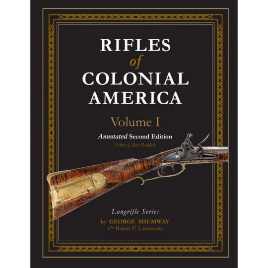 Rifles of Colonial America Volume I